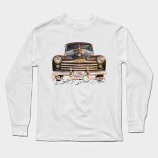 1948 Ford Super Deluxe Eight 2 Door Sedan Long Sleeve T-Shirt